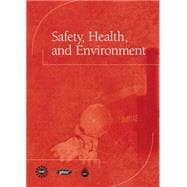 Safety, Health, and Environment 9780137004010