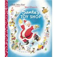 Santa's Toy Shop (Disney) 9780736434010