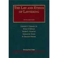 Law and Ethics of Lawyering 9781599414010