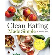 Clean Eating Made Simple 9781623154011