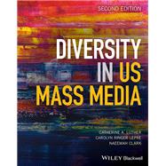 Diversity in US Mass Media 9781119234012
