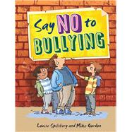Say No to Bullying 9781438004013