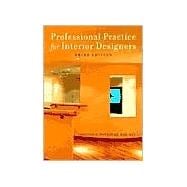 Professional Practice for Interior Designers, 3rd Edition 9780471384014