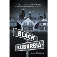 Black Suburbia 9781480884014