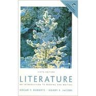 Literature : An Introduction to Reading and Writing 9780130184016