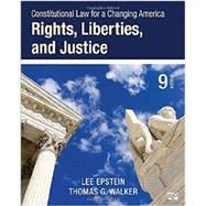 Constitutional Law for a Changing America: Rights, Liberties, and Justice 9781483384016