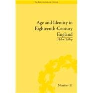 Age and Identity in Eighteenth-century England 9781848934016