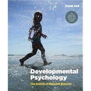 Developmental Psychology: The Growth of Mind and Behavior 9780393124019