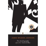 The Autobiography of an Ex-Colored Man 9780140184020