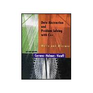 Data Abstraction and Problem Solving With C++: Walls and Mirrors 9780201874020