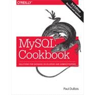 Mysql Cookbook: Solutions for Database Developers and Administrators 9781449374020