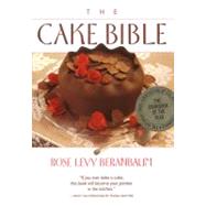 The Cake Bible 9780688044022