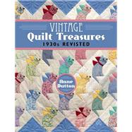 Vintage Quilt Treasures 9781604604023