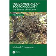 Fundamentals of Ecotoxicology 9780815354024