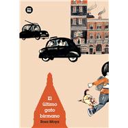 El último gato birmano / The Last Burmese Cat 9788483434024