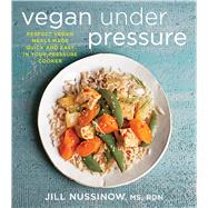 Vegan Under Pressure 9780544464025