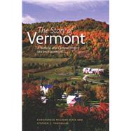 The Story of Vermont: A Natural and Cultural History 9781611684025