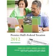 Prentice Hall'S Federal Taxation 2012 Individuals, 25/E 9780132754026