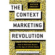 Context Marketing Revolution 9781633694026