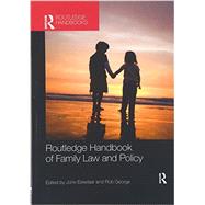 Routledge Handbook of Family Law and Policy 9781138204027