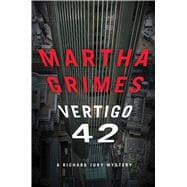 Vertigo 42 A Richard Jury Mystery 9781476724027