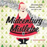 Midcentury Christmas 9781581574029