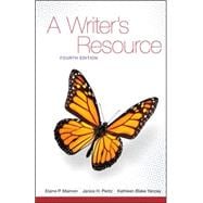 A Writer's Resource (comb-version) Student Edition 9780073384030