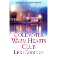 The Coldwater Warm Hearts Club 9781496704030