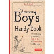 American Boy's Handy Book 9780804844031