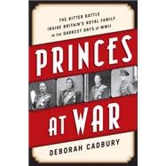 Princes at War 9781610394031