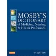 Mosby's Dictionary of Medicine, Nursing, and Health Professions (Book with CD-ROM) 9780323074032