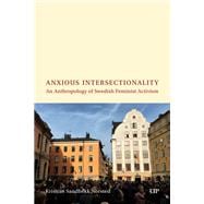 Anxious Intersectionality