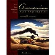 America Past and Present, Volume II (Chapters 16-33)