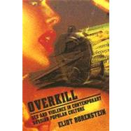 Overkill