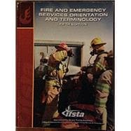 Fire and Emergency Services Orientation and Terminology 9780879394035