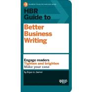 HBR Guide to Better Business Writing 9781422184035