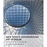 New York's Underground Art Museum 9781580934039