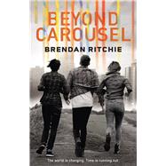 Beyond Carousel 9781925164039