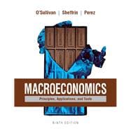 Macroeconomics Principles, Applications, and Tools Plus MyEconLab with Pearson eText (1-semester access) -- Access Card Package 9780134424040