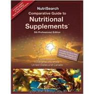 Nutrisearch Comparative Guide to Nutritional Supplements 9780981284040