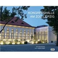 Congress Hall at Leipzig Zoo 9783868594041