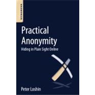 Practical Anonymity