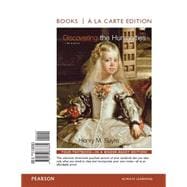 Discovering the Humanities, Books a la Carte Edition Plus REVEL -- Access Card Package 9780134174044