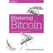 Mastering Bitcoin 9781449374044