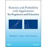 Statistics and Probability With Applications for Engineers and Scientists 9781118464045