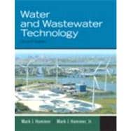 Water and Wastewater Technology 9780135114049
