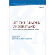 Let the Reader Understand
