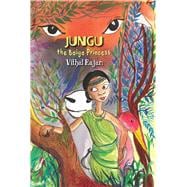 Jungu, the Baiga Princess 9789383074051