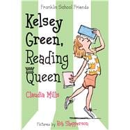 Kelsey Green, Reading Queen 9781250034052