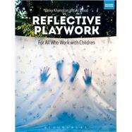 Reflective Playwork